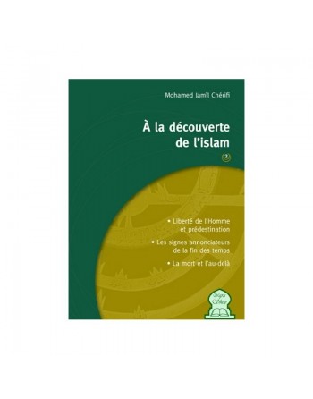 A la découverte de l'Islam - 2 