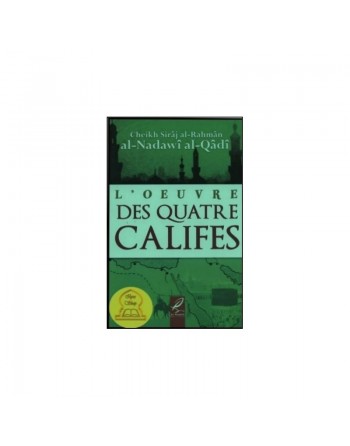 L'œuvre des quatre califes 
