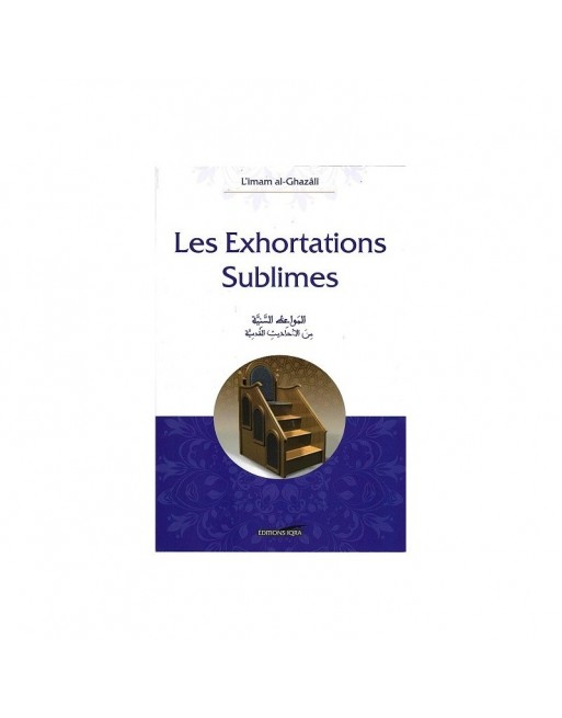 Les exhortations Sublimes 