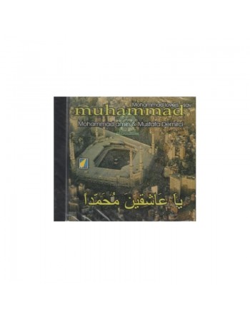 Chants religieux : Ya 'achikin Mohhamed - Mohammad lovers 