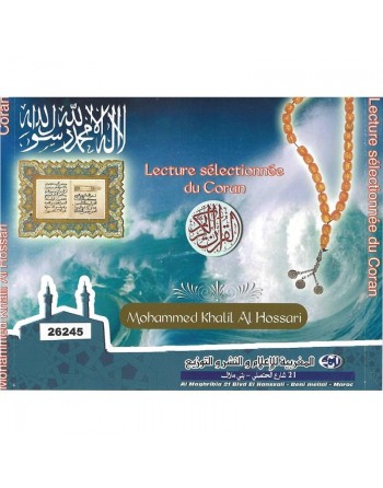 Lecture sélectionnée du Coran - Mohammed Khalil Al Hossari 