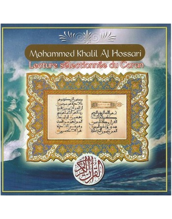 Lecture sélectionnée du Coran - Mohammed Khalil Al Hossari 