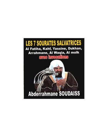 Les 7 Sourates Salvatrices récitées par cheikh Abderrahamane Soudaiss (avec invocations) - السبع المنجيات 