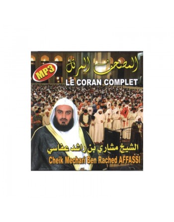 Le Coran complet par Cheik Mechari Ben Rached Affassi (MP3) ... 