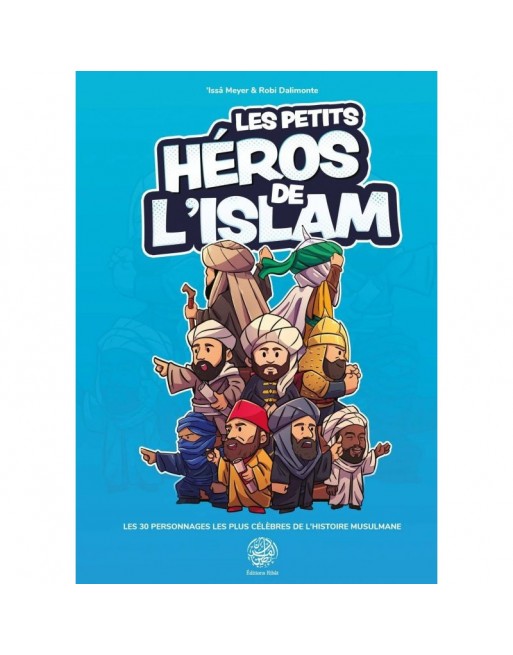 Les petits héros de l'Islam Les petits héros de l'Islam