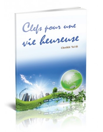 Clefs pour une vie heureuse