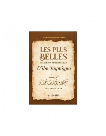 Les plus belles citations spirituelles d'Ibn Taymiyya 