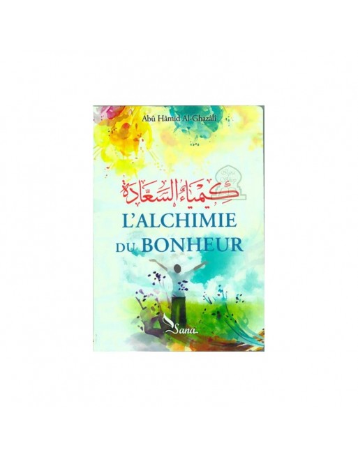 L'alchimie du bonheur 