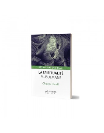 La spiritualité musulmane 