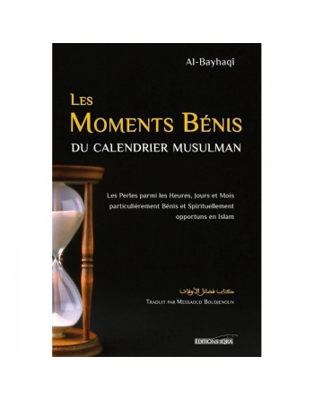 Les moments bénis du calendrier musulman 