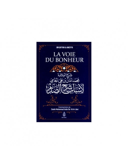 La Voie du Bonheur La Voie du Bonheur
