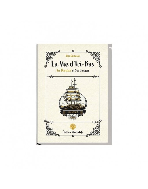 La Vie d’Ici-Bas La Vie d’Ici-Bas