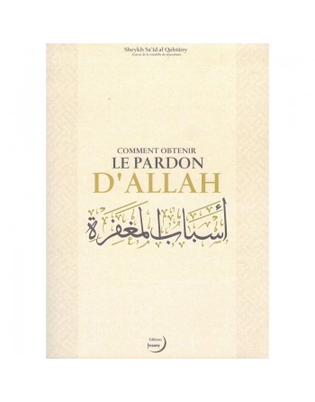 Comment obtenir le pardon d’Allah 