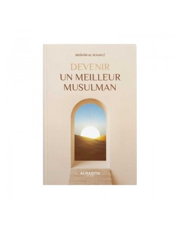 Devenir un meilleur musulman 