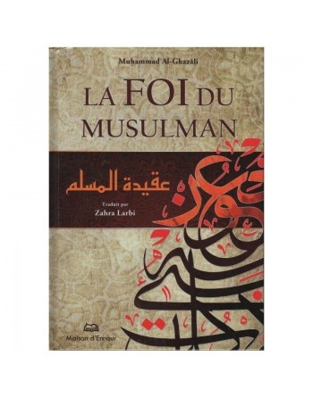 La Foi du musulman 