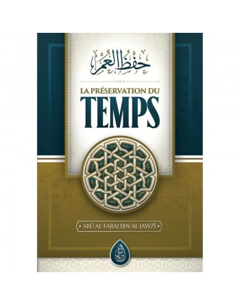 La préservation du temps - حفظ العمر 